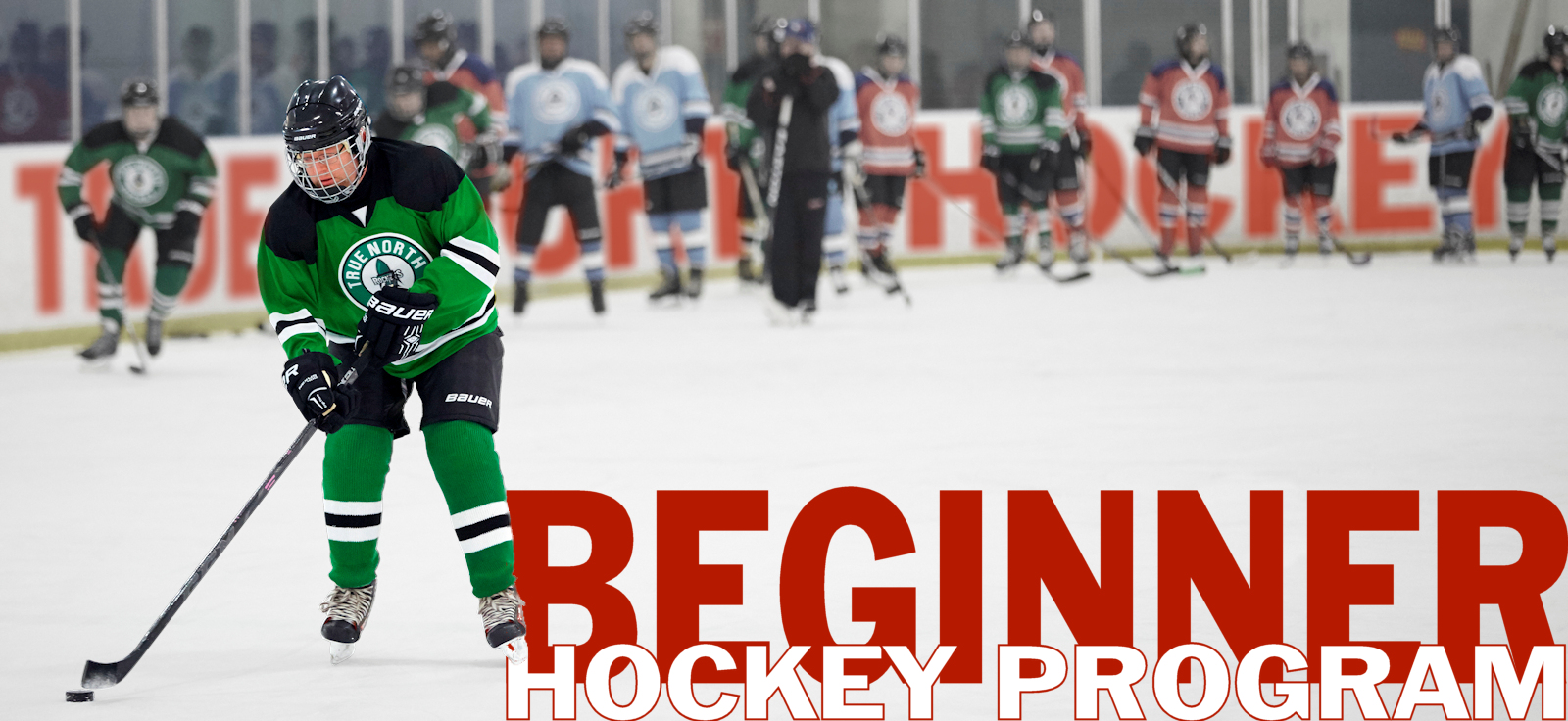 Truenorth Hockey Canada Beginner Hockey Program